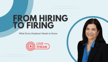 From Hiring to Firing: What Every Employer Needs to Know, An NJBIA HR Program