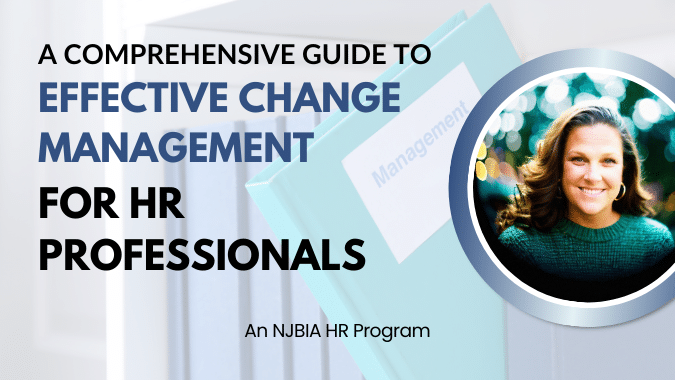 Mastering Change: A Comprehensive Guide to Effective Change Management for HR Professionals