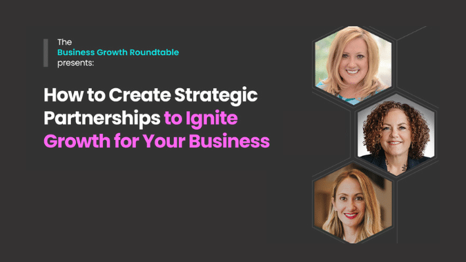 How to Create Strategic Partnerships